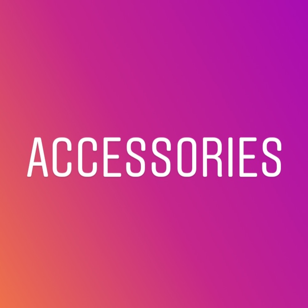 Accessories